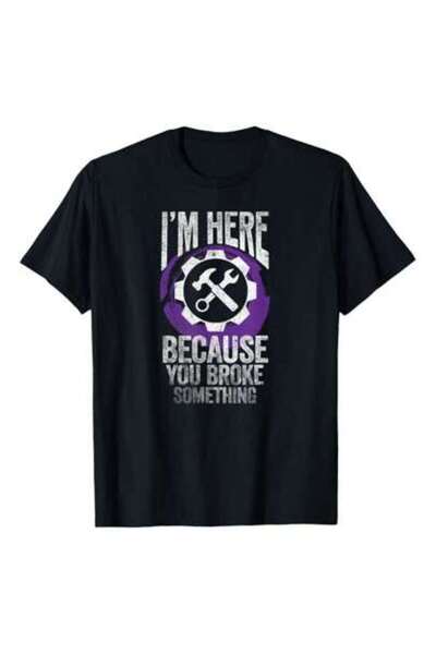 NOURAM I'm Here Because You Broke Something Mechanic Handyman T-Shirt, 220g P...