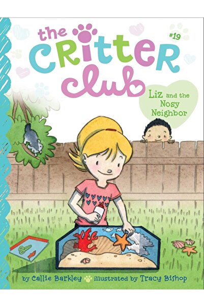 Little Simon Liz and the Nosy Neighbor: Volume 19 by Callie Barkley (Author),...