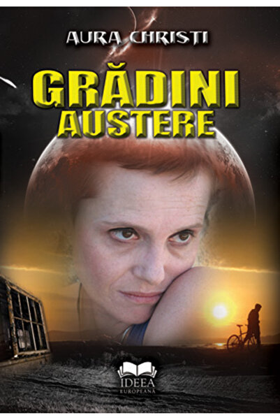 IDEEA EUROPEANA Gradini austere - Aura Christi