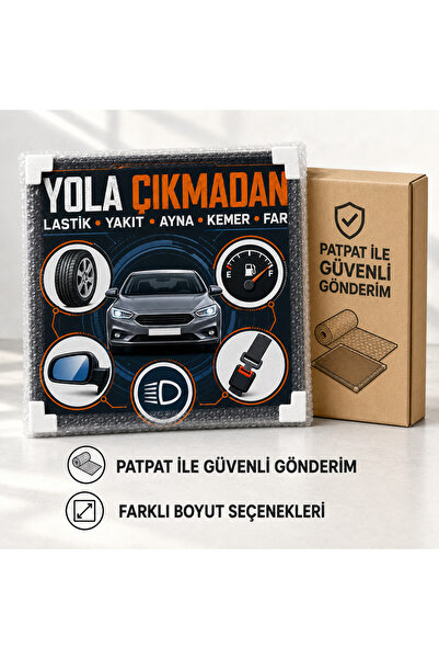 HiperAD Reklam Yola Çıkmadan Önce Lastik Yakıt Ayna Kemer Far Araç Kontrol Li...