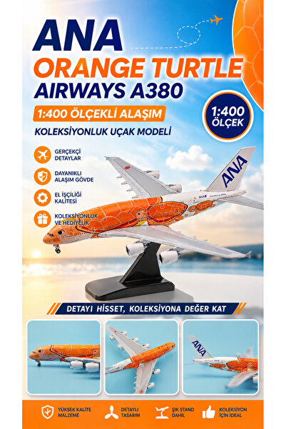 Customs ANA Orange Turtle Aviation A380 Havayolu Uçak Modeli 1:400