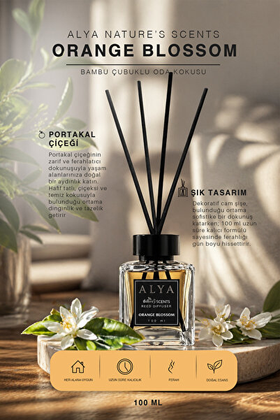 ALYA Nature's Scents Orange Blossom Bambu Çubuklu Oda Kokusu- Portakal Çiçeği...