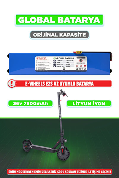 GLOBAL BATARYA E-Wheels E2S V2 Uyumlu Elektrikli Scooter Bataryası 36v 7800mA...