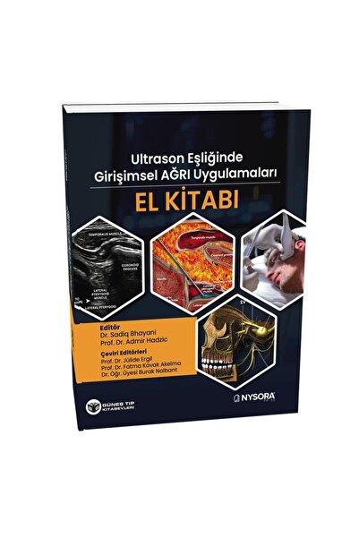 Güneş Tıp Kitabevleri NYSORA - Ultrason Eşliğinde Girişimsel Ağrı Uygulamalar...