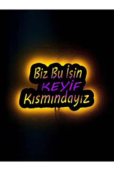 sem concept Ledli Işıklı Biz Bu İişin Keyif Kısmındayız Yazılı Ahşap Duvar Ta...