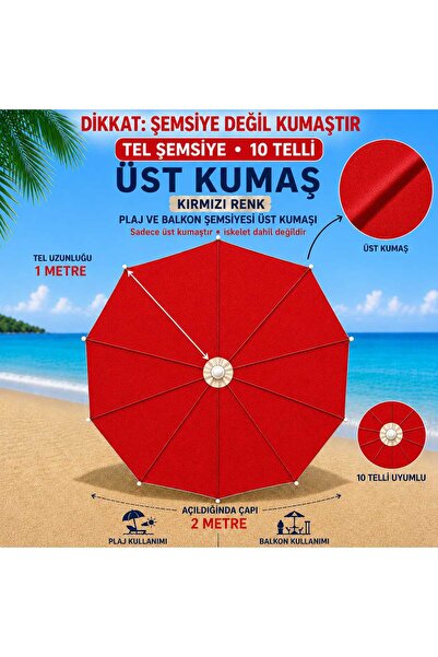 Şemsiyecim 10 Telli Plaj Şemsiye Üst Kumaşı 2 Metre Çap 1 metre Tel Uyumlu
