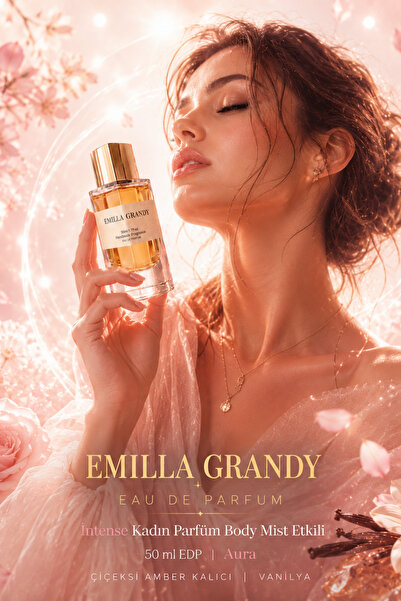 EMILLA GRANDY İntense Kadın Parfüm Body Mist Etkili 50 ml EDP | Aura | Çiçeks...