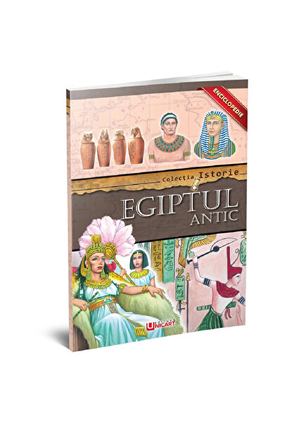 Editura Unicart ENCICLOPEDIE - EGIPTUL ANTIC