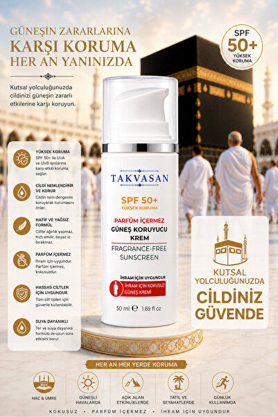 Takvasan Ihrama Suitable for Hajj and Umrah Spf 50+ Perfume-Free Sunscreen 50 ml