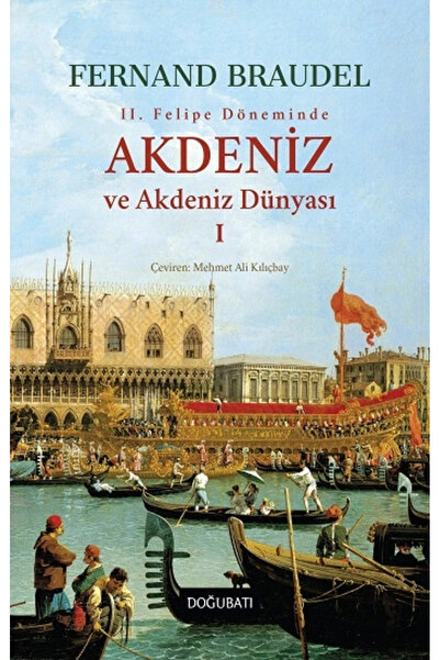 Doğu Batı Yayınları Akdeniz Ve Akdeniz Dünyası I