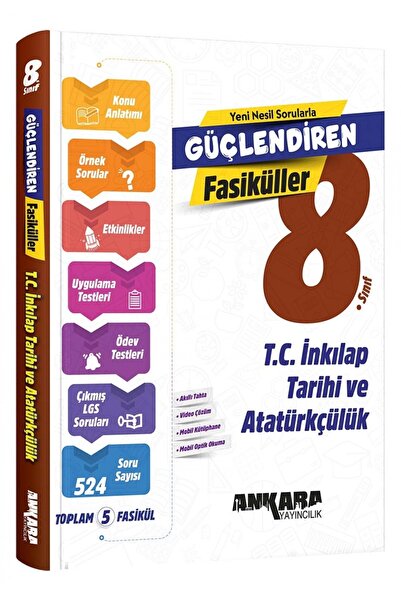 Ankara Yayıncılık ANKARA 8.SINIF İNKILAP TAR.VE ATATÜRKÇÜLÜK FASİKÜL GÜÇLENDİ...