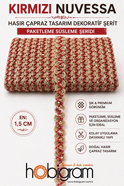 Hobigram Kırmızı Nuvessa Hasır Çapraz Tasarım Dekoratif Şerit 1 Metre Paketle...