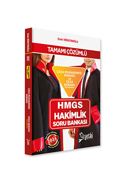 Yetki CEZA MUHAKEMESİ VE CEZA HUKUKU ÖZEL HÜKÜMLER HMGS VE HAKİMLİK SORU BANK...