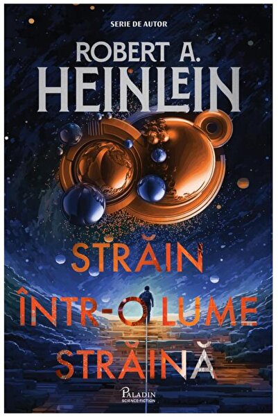 Editura Paladin Străin într-o lume străină