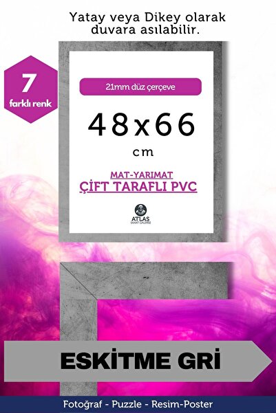 Atlas Sanat Galerisi 21mm-48x66 Cm Mat Pvc Li Camsız Fotoğraf Puzzle Belge Çe...