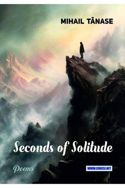 Coresi Seconds of solitude, Mihail Tanase