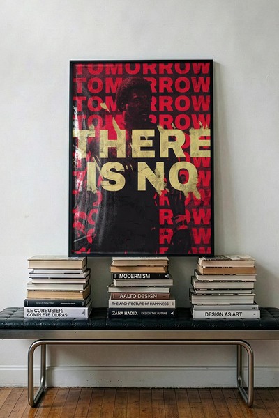 TabloRosa Siyah Çerçeveli Modern Dekoratif Poster Tablo – There Is No Tomorro...