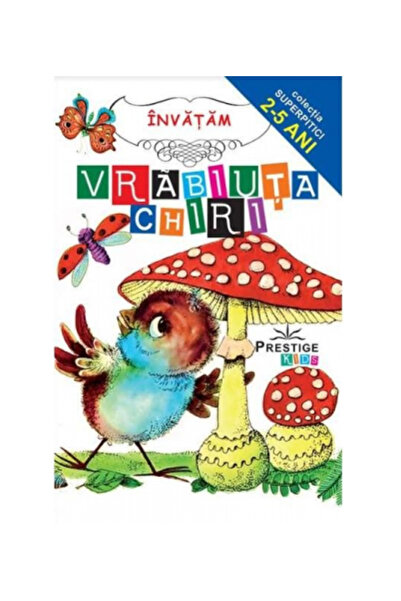 Editura Prestige Chiri the Little Sparrow - Children's Picture Book (Ages 2-5...