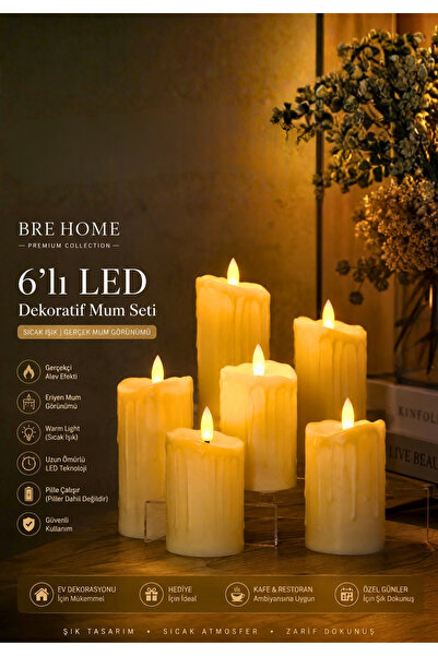BRE HOME 6’lı LED Dekoratif Mum Seti Gerçek Mum Görünümlü Pilli Mum Light eriyen