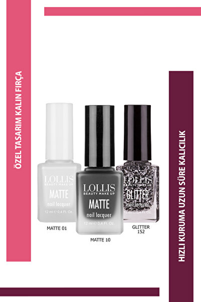 Lollis Oje Seti 3'lü Matte 01 / Matte 10 / Glitter 152 /Nail Lacquer Set Matt...