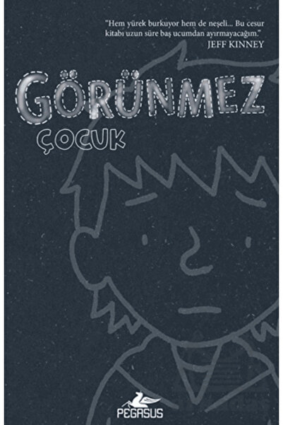 Pegasus Yayınları Görünmez Çocuk
