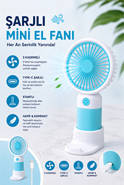TrendDeco Şarjlı Mini El Fanı 3 Kademeli Stantlı El Vantilatörü