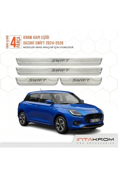 intakrom Suzuki Swift 2024-2026 Uyumlu Satine Krom Kapı Koruma Eşiği 4 Parça
