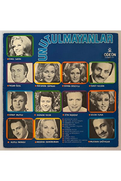 odeonplak Unutulmayanlar Emel Sayın Yaşar Özel Semra Ersoylu Nesrin Sipahi … ...