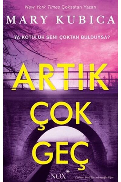 NOX Artık Çok Geç