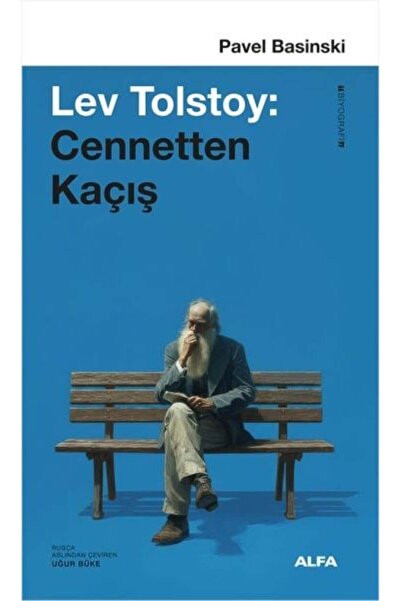 Alfa Yayınları Lev Tolstoy - Cennetten Kaçış