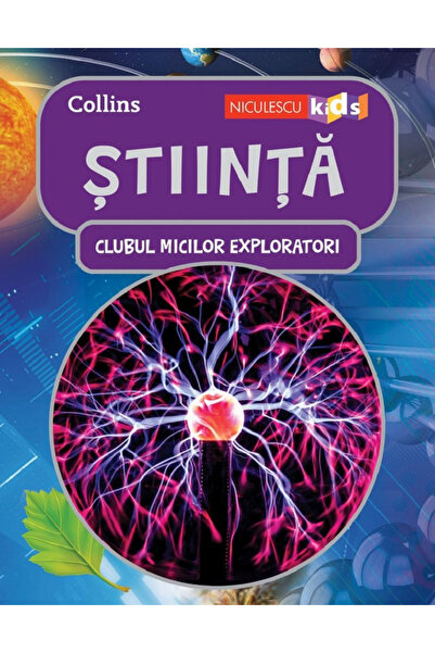 Editura Niculescu Clubul Micilor Exploratori. Știință, - Editura Niculescu