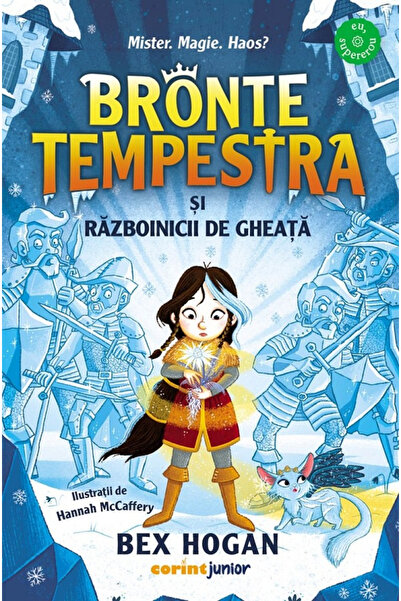 Editura Corint Bronte Tempestra Vol. 2 and the Ice Warriors, Bex Hogan - Cori...