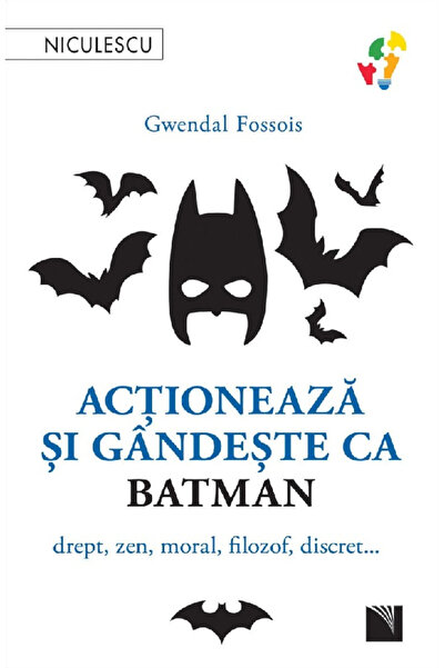 Editura Niculescu Act and Think Like Batman, Gwendal Fossois - Niculescu Publ...
