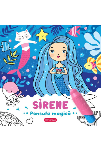 Mimorello Pensula Magică - Sirene, - Editura