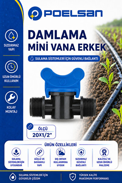 POELSAN DAMLAMA 20X1/2"MİNİ VANA ERKEK
