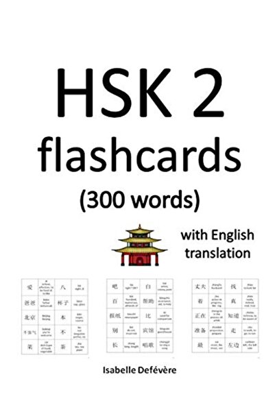 independently published Hsk 2 Flashcards 3 Words) With English Translation