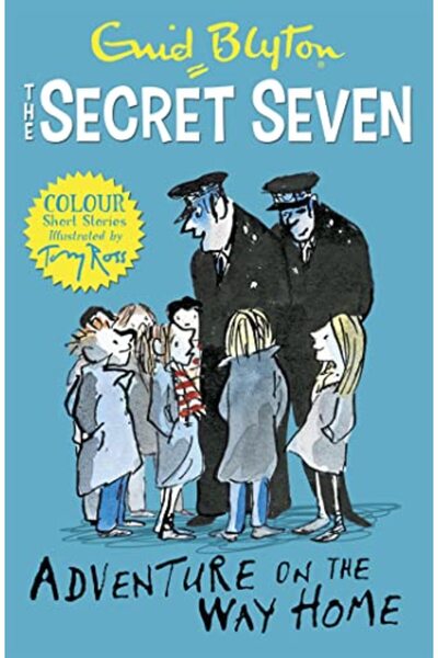 Hodder Children's Books 1 Adventure On The Way Home Secret Seven Colour Short...