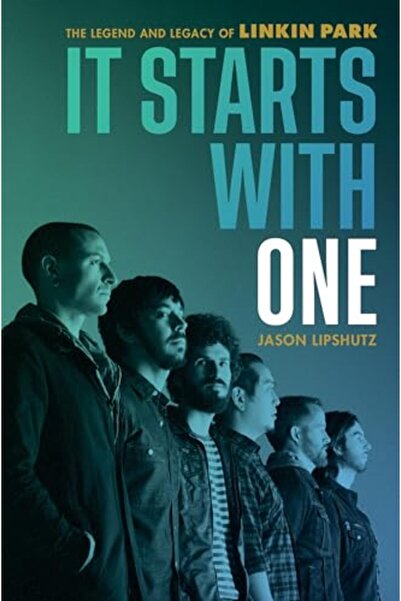 Hachette It Starts with One: The Legend and Legacy of Linkin Park