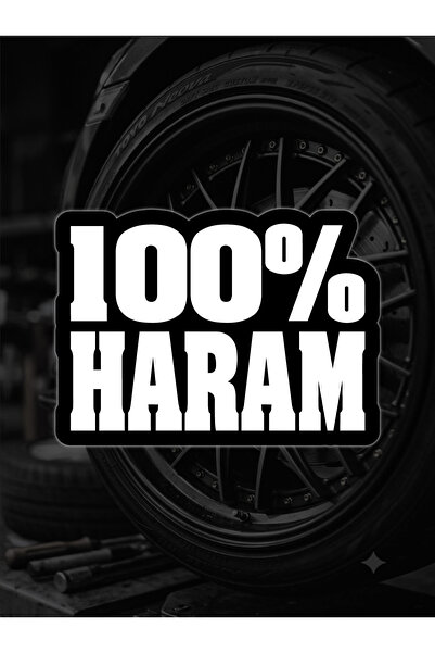 Yalıgraf Reklam Tabela 100% Haram Car Sticker Motorcycle Sticker Helmet Stick...
