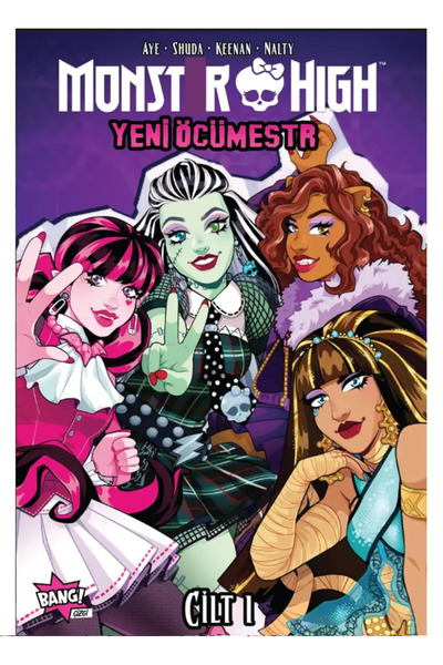 Komik Şeyler Monster High: Yeni Öcümestr Cilt 1