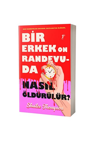 Artemis Yayınları Bir Erkek On Randevuda Nasıl Öldürülür?