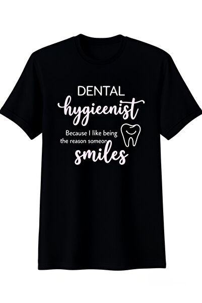 23 nisan Dental Hygienist Shirt Gift Reason Someone Smiles TShirt Summer Coll...