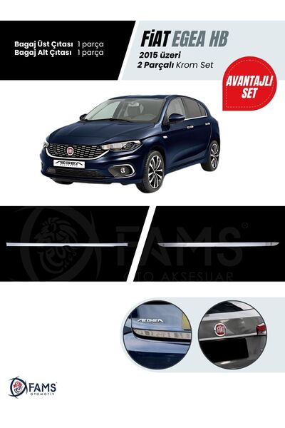 FAMS OTO AKSESUAR Fiat Egea 2015-2019 HB 2 Parça Krom Set (Bagaj Çıtası Üst +...