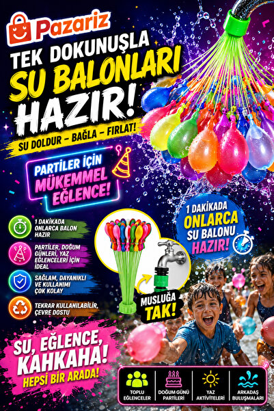pazariz Oyuncak Su Balonu Ve Su Balon Sihirbazı Doldurma Aparatı Sayesinde Su...