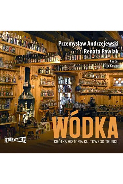 OEM Wódka Krótka historia kultowego trunku, Storybox, audiobook