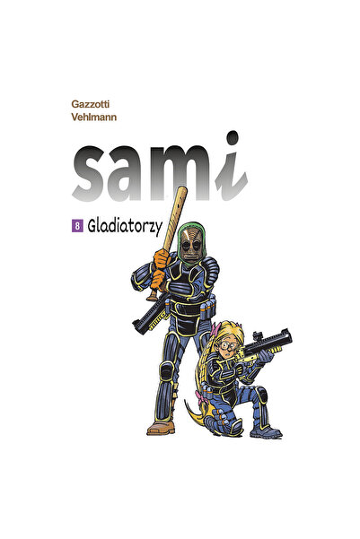 OEM Sami Gladiatorzy, tom 8, EGMONT