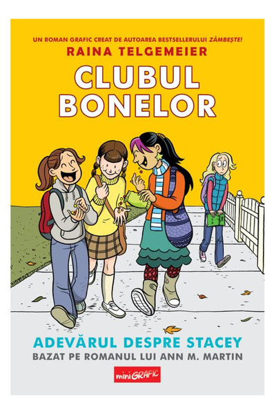 Editura Art The Baby-Sitters Club 2. The Truth About Stacey, Raina Telgemeier...