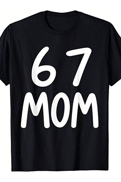 KYMC07 تي شيرت بطباعة "67 MOM" مع نص، قميص كاجوال مريح للنساء والرجال - فكرة ...