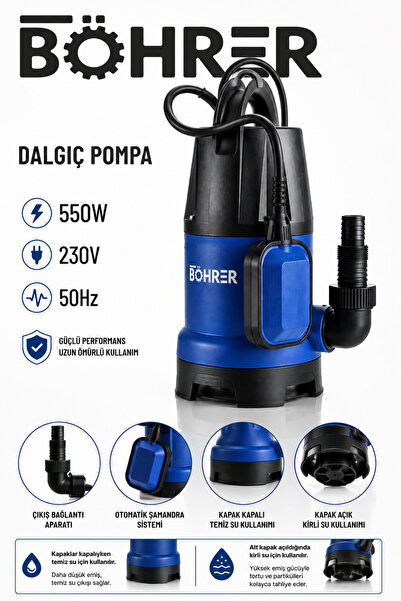 BÖHRER BA011507 550W Şamandıralı Dalgıç Su Pompası Temiz ve Kirli Su Drenaj P...