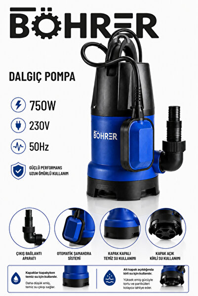BÖHRER BA011509 750W Şamandıralı Dalgıç Su Pompası Temiz ve Kirli Su Drenaj P...